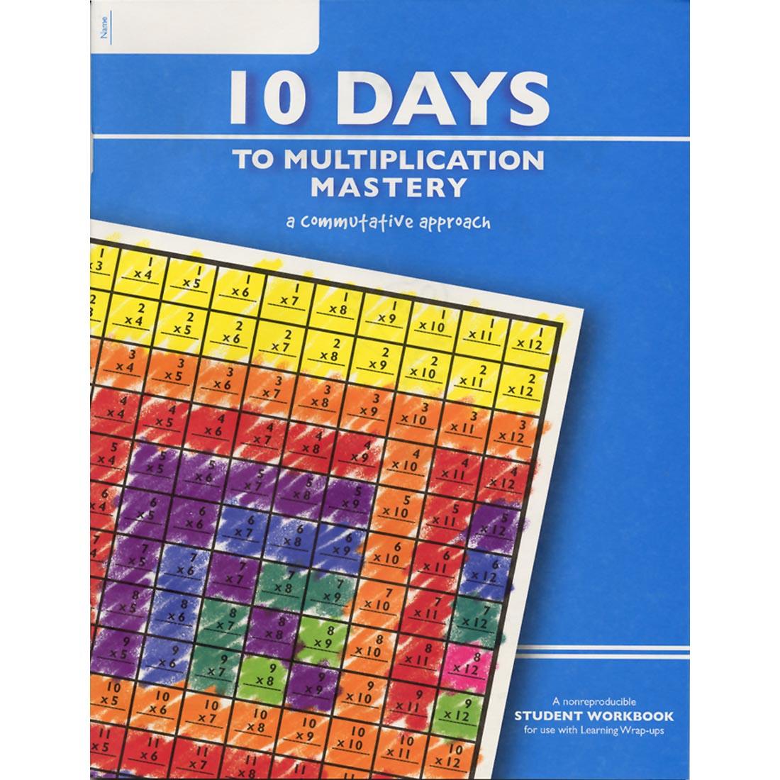 Learning Wrap-Ups 10 Days to Multiplication Mastery a commutative approach to fluency